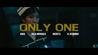 Only One (Official Video) - KHEA, Julia Michaels, Becky G ft. Di Genius