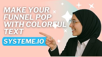Make Your Funnel POP With Colorful Text in Systeme.io!