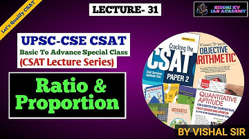 UPSC CSAT Lecture 31: Ratio and Proportion |Master Concepts & Shortcuts | #skvias #upsc