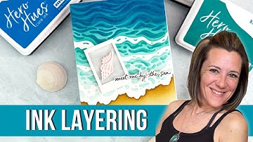 UNLOCK NEW SHADES with Ink Layering Techniques & Stencils: Hero Arts