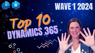 Dynamics 365 Wave 1 2024 Release: Top 10 Features You Need to Know!