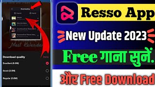 resso new update 2023.अब resso song फ्री में सुनें और No ads.resso new app. resso ke jaisa dusra app screenshot 4