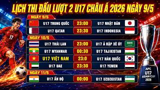 Lịch Thi Đấu, Bảng Xếp Hạng VCK U17 Châu Á 2026 | U17 Việt Nam Đại Chiến Tấm Vé World Cup | Ngày 9/5
