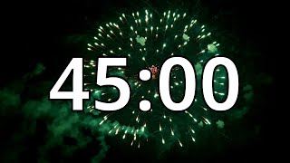 45 Minutes Timer With Upbeat Music  Fireworks Timer