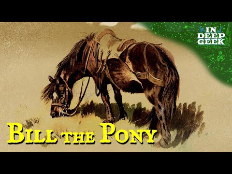 Bill the Pony - A Character Study