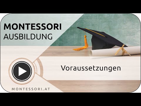 Montessori-Pädagogik: Äußere Ordnung - innere Ordnung [Österreichische Montessori-Akademie]