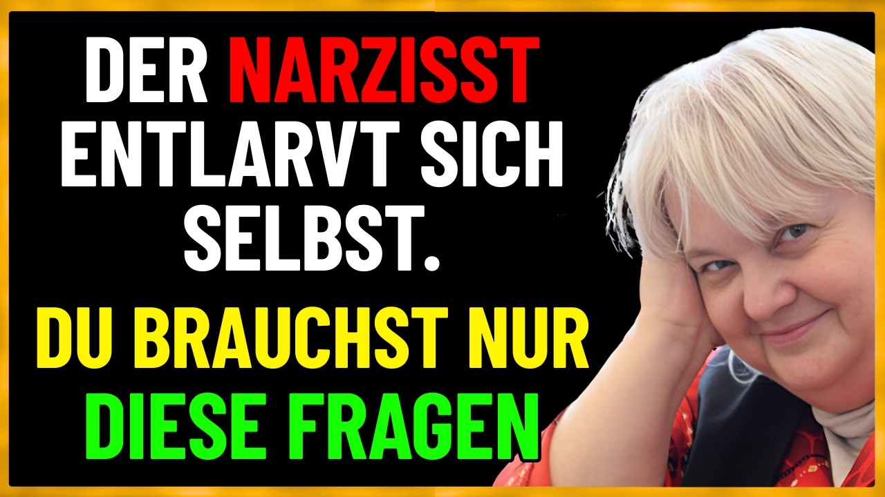 Die 3 FRAGEN, Die Einen Verlogenen NARZISSTEN ENTLARVEN – Er GESTEHT Von Selbst - Vera Birkenbihl