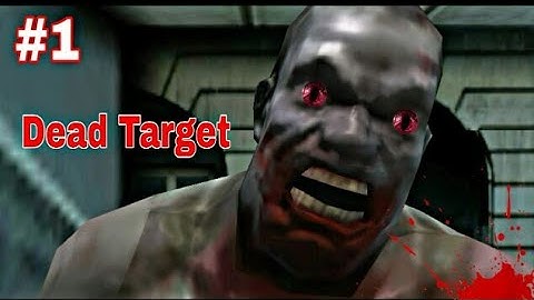 Dead Target: Face Of Zombie - Gameplay Walkthrough Part 1 (Android,iOS)