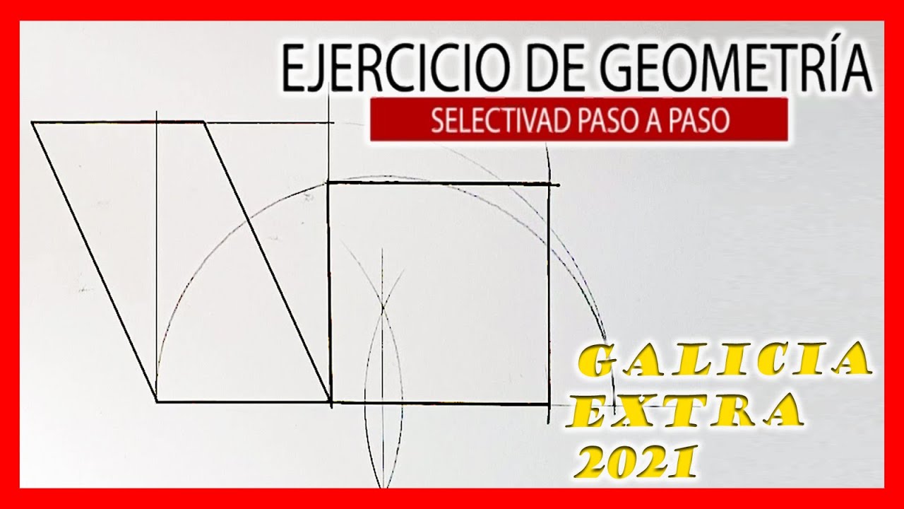 Galicia PAU dibujo técnico 2021 resuelto 💣 EQUIVALENCIA en Selectividad