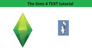The Sims 4 Text Tutorial: Life stage: Child (Before the toddlers update)