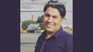 Ishqm - Mohammad Amin Gholamyari