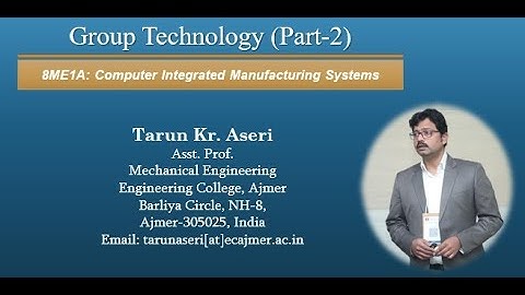 Group Technology: Part Classification and Codding