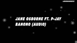 Jane Osborne ft. P Jay - Banono