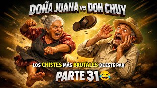 Doña Juana Vs Don Chuy Parte 31 El Matrimonio Más Peligroso De México