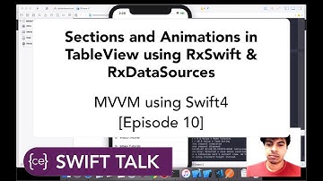 Swift Talk | TableView binding using RxDataSources | Advanced MVVM [Episode 10]