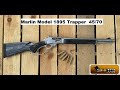 Marlin Model 1895 Trapper 45-70 Gov't Lever Action Review