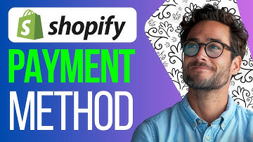 How to Add Payment Method on Shopify (2025) | Full Guide