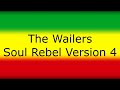 The Wailers Soul Rebel Version 4 mp3