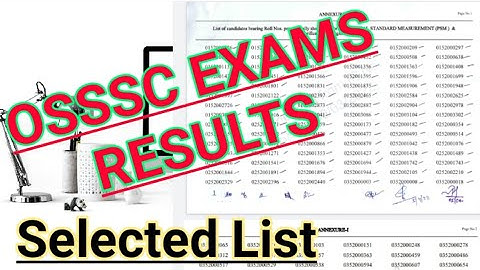 #OSSSC EXAMS RESULTS (05-04-2022)#OSSSC PROVISIONALLY SELECTED LIST  PUBLISHED#OSSSC RESULTS
