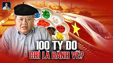 CHÂN DUNG “ĐẠI GIA” CẦN THƠ ĐỀ XUẤT LÀM ĐƯỜNG SẮT CAO TỐC BẮC - NAM: 100 TỶ ĐÔ TỰ LẤY TỪ ĐÂU RA?