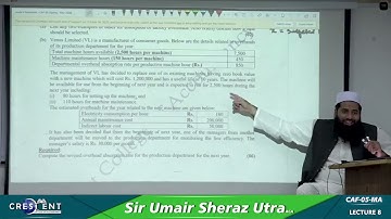 CAF 5 Sir Umair Sheraz Lecture 8