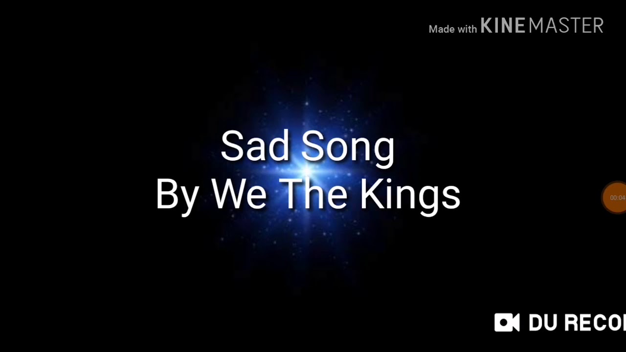 We The Kings Sad Song Mp3
