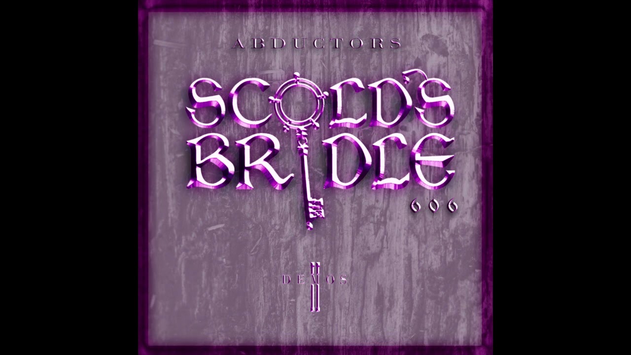 Scold's Bridle 606 | Demos II | Abductors