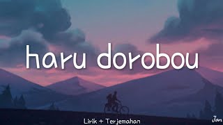 Yorushika(ヨルシカ) - Haru Dorobou/Spring Thief | Lirik   Terjemahan