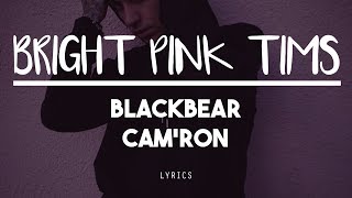 [HD] bright pink tims - blackbear (feat. Cam'ron)