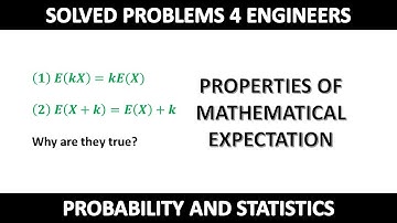 Properties of mathematical expectation 1