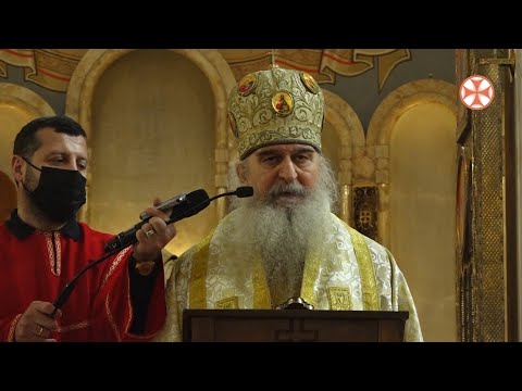 ჭიათურისა და საჩხერის მიტროპოლიტ დანიელის ქადაგება,  03.04.2022