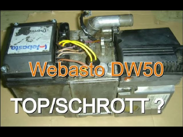 Webasto DW50 Reparatur Funktionsweise - YouTube