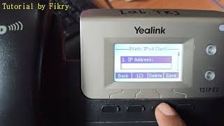 Mengisi IP address di IP Phone Yealink T21P E2