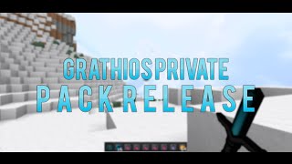 Grathios Private Pack RELEASE