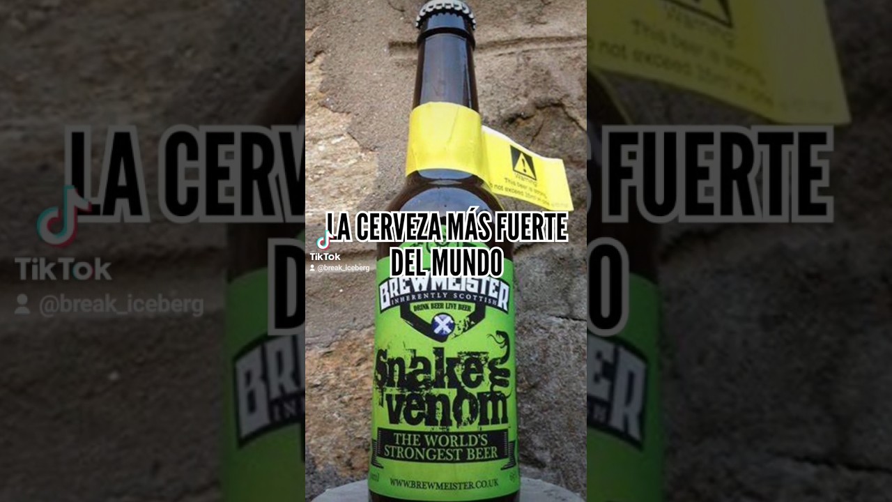La cerveza m&aacute;s fuerte del mundo 🍻