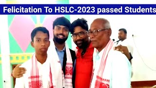 Felicitation to HSLC - 2023 Passed students//Highest Marks obtained 95.5%