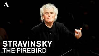 Sir Simon Rattle conducts: Igor Stravinsky - The Firebird | Berliner Philharmoniker