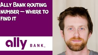 Ally Bank routing number — where to find it
