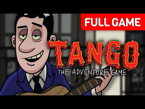 Tango: The Adventure Game | Full Game Walkthrough | No Commentary