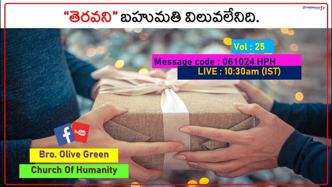 061024-HPH | “తెరవని” బహుమతి విలువలేనిది. Vol-25 | by Bro Olive Green