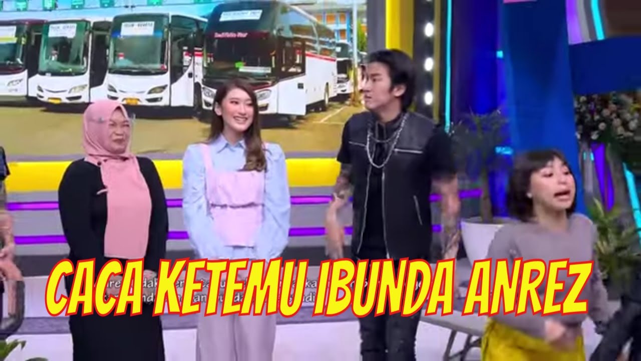 Ibunda Anrez Datang, Mau Ketemu Caca! | SAHUR SEGERR (27/04/21) Part 2