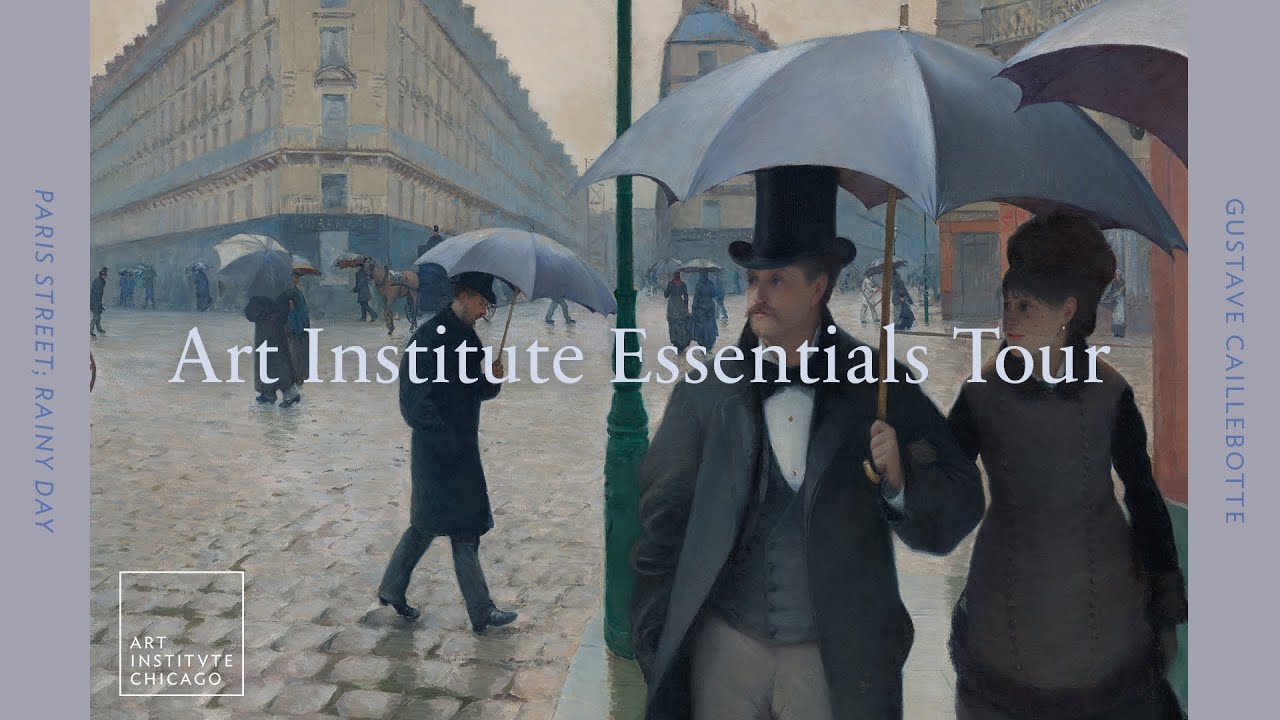 Gustave Caillebotte S Paris Street Rainy Day Art Institute Essentials Tour Youtube
