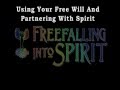 Archangel Raphael Talks about Using Your Free Will and Partnering With Spirit