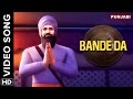 Bande Da Video Song | Chaar Sahibzaade: Rise Of Banda Singh Bahadur