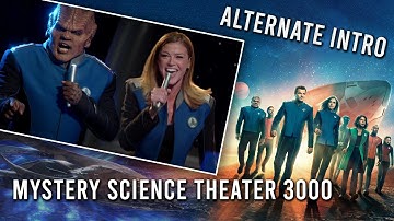 The Orville - Mystery Science Theater 3000 (MST3K) Theme Mash-Up