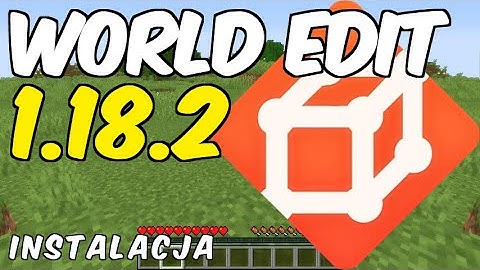 Jak zainstalować mody do Minecraft 1.18.2 - instalujemy WorldEdit Mod (+ Fabric)