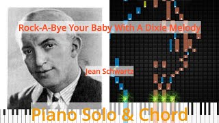 🎹Rock-A-Bye Your Baby With A Dixie Melody, Solo &amp; Chord, Synthesia Piano