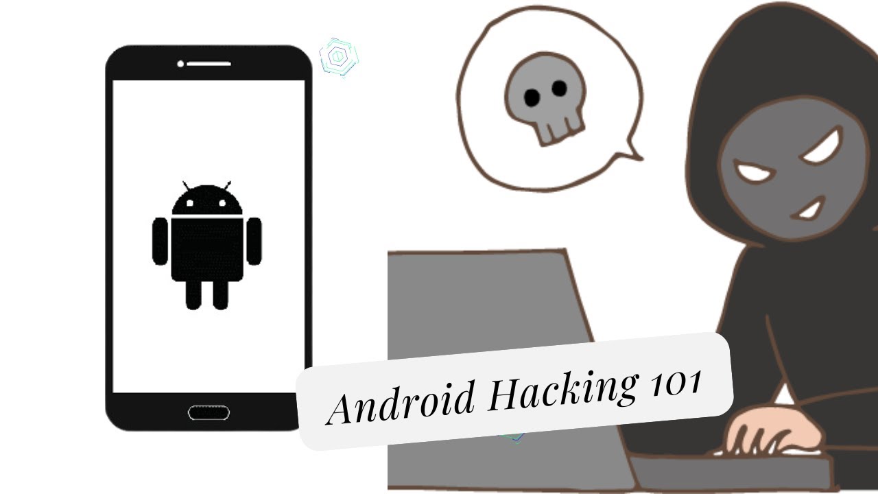 Android Hacking 101: A Beginner's Guide to Security and Penetration Testing