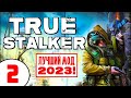 TRUE STALKER 🔥 НОВЫЙ УНИКАЛЬНЫЙ МОД! 🔥 2 серия