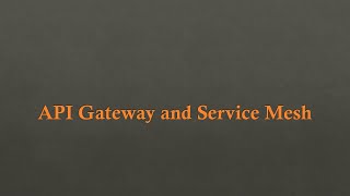 API Gateway vs Service Mesh: Key Components for Scalable and Secure | Day 33